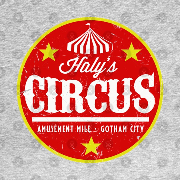 Haly's Circus (Distressed) by PopCultureShirts